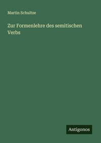 Produktbild: Zur Formenlehre des semitischen Verbs