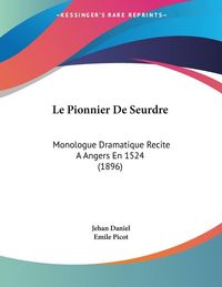 Produktbild: Le Pionnier De Seurdre