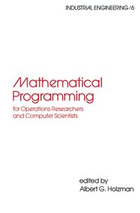 Produktbild: Mathematical Programming for Operations Researchers and Computer Scientists