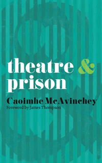 Produktbild: Theatre and Prison