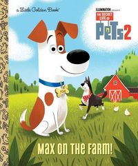 Bild vom Artikel Max on the Farm! (the Secret Life of Pets 2) vom Autor David Lewman