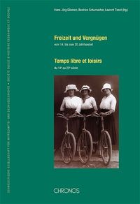Produktbild: Freizeit und Vergn&uuml;gen vom 14. bis 20. Jahrhundert