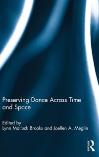 Produktbild: Preserving Dance Across Time and Space