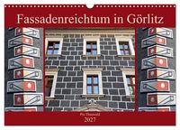 Produktbild: Fassadenreichtum in G&ouml;rlitz (Wandkalender 2027 DIN A3 quer), CALVENDO Monatskalender