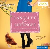 Produktbild: Landluft f&uuml;r Anf&auml;nger, Folge 5: &Uuml;ber M&uuml;tter und Babys