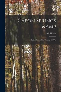 Produktbild: Capon Springs & Baths, Hampshire County, W. Va.