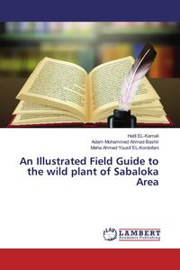 Produktbild: An Illustrated Field Guide to the wild plant of Sabaloka Area
