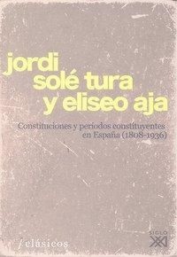 Produktbild: Constituciones y per&iacute;odos constituyentes en Espa&ntilde;a (1808-1936)