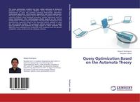 Produktbild: Query Optimization Based on the Automata Theory