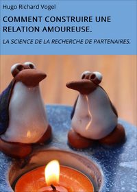 Produktbild: Comment Construire Une Relation Amoureuse.