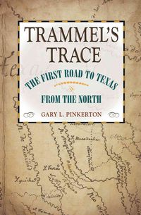 Produktbild: Gary L. Pinkerton:  Trammel's Trace
