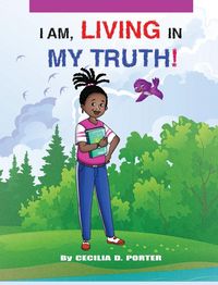 Produktbild: I Am Living in My Truth
