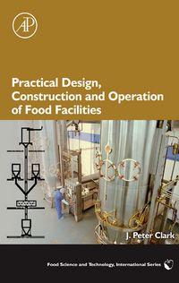 Produktbild: Practical Design, Construction and Operation of Food Facilities