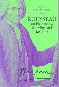 Produktbild: Rousseau on Philosophy, Morality, and Religion