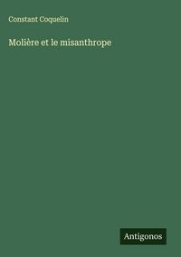 Produktbild: Moli&egrave;re et le misanthrope