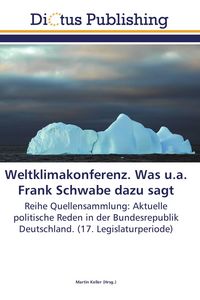 Produktbild: Weltklimakonferenz. Was u.a. Frank Schwabe dazu sagt