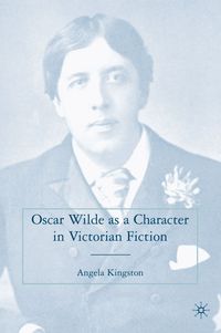 Produktbild: Oscar Wilde as a Character in Victorian Fiction