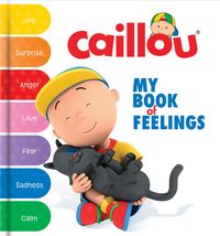Produktbild: Caillou: My Book of Feelings