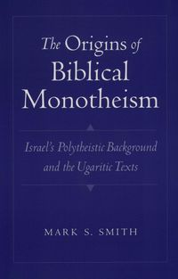 Produktbild: The Origins of Biblical Monotheism