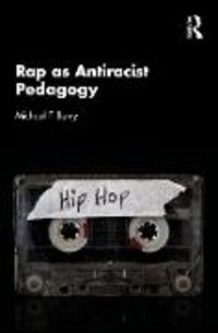 Produktbild: Rap as Antiracist Pedagogy
