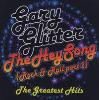 Bild vom Artikel Glitter, G: Hey Song-The Greatest Hits vom Autor Gary Glitter