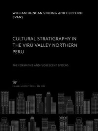 Produktbild: Cultural Stratigraphy in the Vir&uacute; Valley Northern Peru