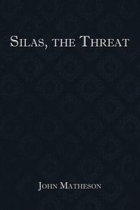 Produktbild: Silas, the Threat