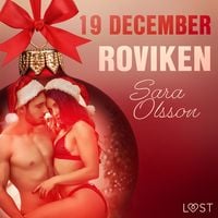 Produktbild: 19 december: Roviken - en erotisk julkalender