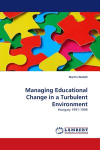 Produktbild: Managing Educational Change in a Turbulent Environment