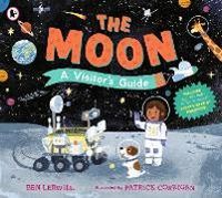 Produktbild: The Moon: A Visitor's Guide