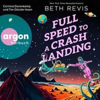 Produktbild: Full Speed to a Crash Landing (Deutsche Ausgabe)