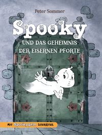 Produktbild: Spooky und das Geheimnis der eisernen Pforte Band 1
