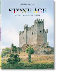 Produktbild: Fr&eacute;d&eacute;ric Chaubin. Stone Age. Ancient Castles of Europe