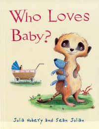 Produktbild: Hubery, J: Who Loves Baby?