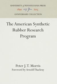 Produktbild: The American Synthetic Rubber Research Program