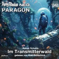 Produktbild: Perry Rhodan Neo 342: Im Transmitterwald