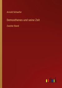 Produktbild: Demosthenes und seine Zeit