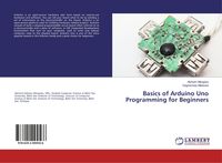 Produktbild: Basics of Arduino Uno Programming for Beginners