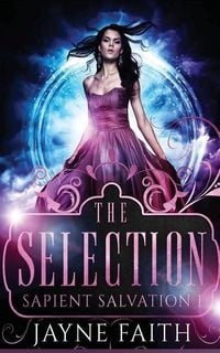 Produktbild: Sapient Salvation 1: The Selection