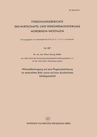 Produktbild: W&auml;rme&uuml;bertragung auf eine Flugstaubstr&ouml;mung im senkrechten Rohr sowie auf eine durchstr&ouml;mte Sch&uuml;ttgutschicht