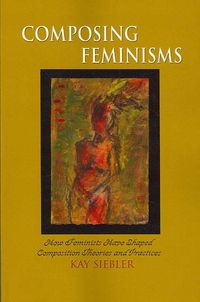 Produktbild: Siebler, K: Composing Feminisms