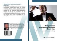 Produktbild: S&auml;ngerische Berufsausbildung in &Ouml;sterreich