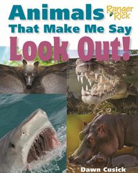 Produktbild: Animals That Make Me Say Look Out! (National Wildlife Federation)