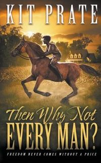 Produktbild: Then Why Not Every Man?