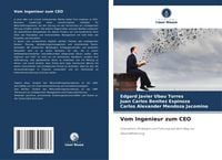 Produktbild: Vom Ingenieur zum CEO