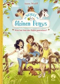 Produktbild: Die Schule der kleinen Ponys - Wen hat hier der Hafer gestochen?