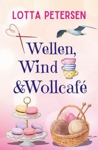 Produktbild: Wellen, Wind & Wollcaf&eacute;