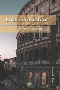 Produktbild: Uma outra hist&oacute;ria para a psicologia