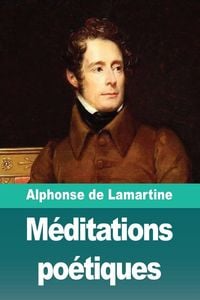 Produktbild: M&eacute;ditations po&eacute;tiques