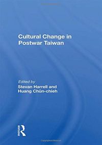 Produktbild: Harrell, S: Cultural Change In Postwar Taiwan